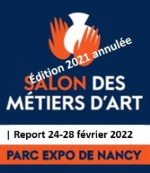 Salon Habitat Déco, Métiers d'Art et Antiquaires au parc des expos de Nancy : annulé et reporté du 24 au 28 février 2022