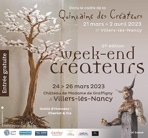 15ème édition de la quinzaine des créateurs et 21 ème édition du week-end des créateurs + 7ème Exposition Jeunes Talents à Villers-lès-Nancy 