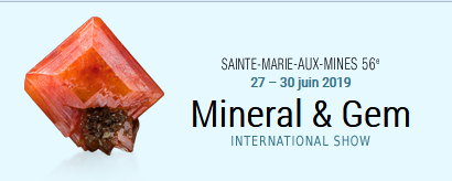 Minéral & Gem Sainte-Marie-Aux-Mines 27/30 juin 2019