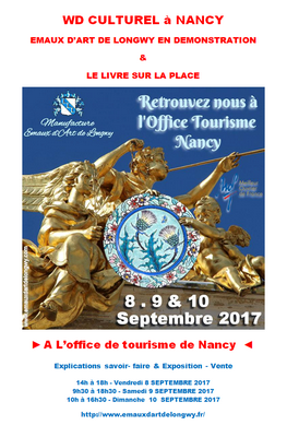 Emaux de Longwy en démonstration à l’Office de Tourisme de Nancy 